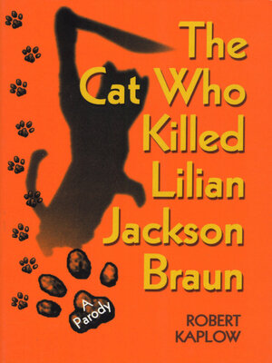 cover image of The Cat Who Killed Lilian Jackson Braun